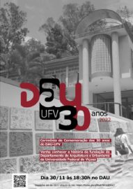 Cerimônia de comemoração dos 30 anos do DAU/UFV